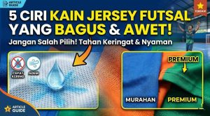 Kain Jersey Futsal yang Bagus untuk Kenyamanan Bermain