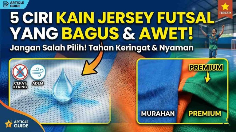 Kain Jersey Futsal yang Bagus untuk Kenyamanan Bermain
